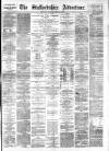 Staffordshire Advertiser Saturday 26 April 1902 Page 1