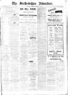Staffordshire Advertiser Saturday 18 February 1911 Page 1