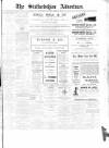 Staffordshire Advertiser Saturday 15 April 1911 Page 1