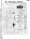Staffordshire Advertiser Saturday 24 June 1911 Page 1