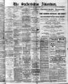 Staffordshire Advertiser Saturday 16 March 1912 Page 1