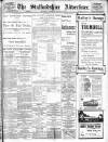 Staffordshire Advertiser Saturday 14 August 1915 Page 1