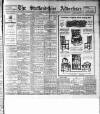 Staffordshire Advertiser Saturday 27 April 1918 Page 1