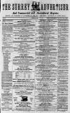 Surrey Advertiser Saturday 16 July 1864 Page 1