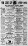 Surrey Advertiser Saturday 30 July 1864 Page 1