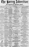 Surrey Advertiser Saturday 19 August 1865 Page 1