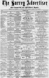 Surrey Advertiser Saturday 26 August 1865 Page 1