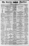 Surrey Advertiser Saturday 10 February 1866 Page 1