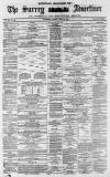 Surrey Advertiser Monday 28 May 1866 Page 1