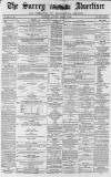 Surrey Advertiser Saturday 04 August 1866 Page 1