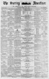 Surrey Advertiser Saturday 08 June 1867 Page 1