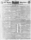 Sussex Advertiser Monday 03 December 1838 Page 1