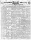 Sussex Advertiser Monday 04 February 1839 Page 1