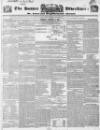 Sussex Advertiser Monday 04 January 1841 Page 1