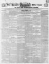 Sussex Advertiser Monday 01 November 1841 Page 1