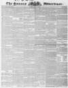 Sussex Advertiser Tuesday 19 April 1842 Page 1