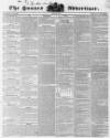 Sussex Advertiser Tuesday 19 July 1842 Page 1