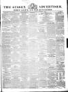 Sussex Advertiser Tuesday 19 September 1843 Page 1