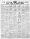 Sussex Advertiser Tuesday 02 April 1844 Page 1