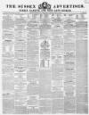 Sussex Advertiser Tuesday 14 May 1844 Page 1