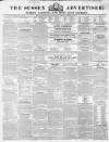 Sussex Advertiser Tuesday 08 October 1844 Page 1