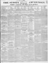 Sussex Advertiser Tuesday 24 February 1846 Page 1