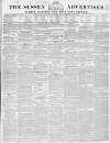 Sussex Advertiser Tuesday 12 May 1846 Page 1