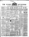 Sussex Advertiser Tuesday 13 February 1849 Page 1