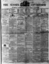 Sussex Advertiser Tuesday 24 September 1850 Page 1