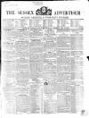 Sussex Advertiser Tuesday 18 May 1852 Page 1