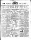 Sussex Advertiser Tuesday 17 August 1852 Page 1