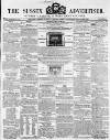 Sussex Advertiser Tuesday 24 January 1854 Page 1