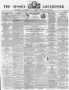 Sussex Advertiser Tuesday 08 May 1855 Page 1