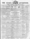 Sussex Advertiser Tuesday 29 May 1855 Page 1