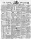 Sussex Advertiser Tuesday 18 December 1855 Page 1