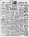 Sussex Advertiser Tuesday 13 January 1857 Page 1
