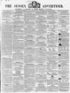 Sussex Advertiser Tuesday 26 October 1858 Page 1