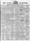 Sussex Advertiser Tuesday 09 November 1858 Page 1