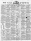 Sussex Advertiser Tuesday 21 December 1858 Page 1