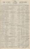 Sussex Advertiser Saturday 28 December 1867 Page 1