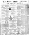 Sussex Advertiser Wednesday 03 January 1877 Page 1