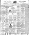 Sussex Advertiser Saturday 06 January 1877 Page 1