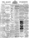 Sussex Advertiser Tuesday 13 February 1877 Page 1
