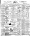 Sussex Advertiser Saturday 24 February 1877 Page 1