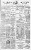 Sussex Advertiser Tuesday 22 January 1878 Page 1