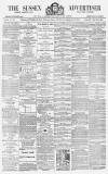 Sussex Advertiser Tuesday 12 February 1878 Page 1