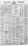 Sussex Advertiser Saturday 04 May 1878 Page 1
