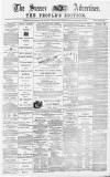 Sussex Advertiser Wednesday 17 July 1878 Page 1
