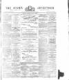 Sussex Advertiser Tuesday 01 April 1879 Page 1