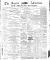 Sussex Advertiser Wednesday 16 April 1879 Page 1